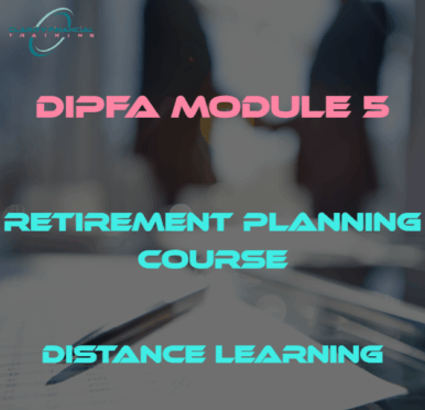 Module 5: Retirement Planning Course Distance learning